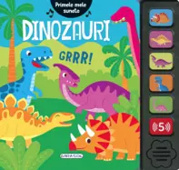 Dinozauri (Primele mele sunete)