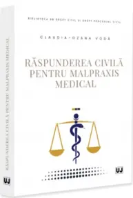 Raspunderea civila pentru malpraxis medical
