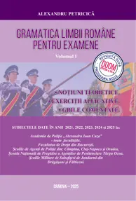 Gramatica Limbii Romane pentru examene 2026 - Volumul 1