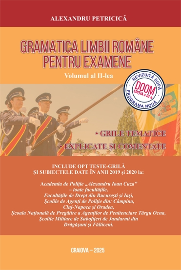 Gramatica Limbii Romane pentru examene 2026 - Volumul 2