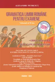 Gramatica Limbii Romane pentru examene 2026 - Volumul 2
