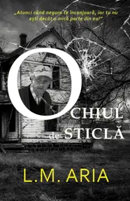 Ochiul de sticla