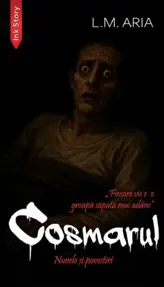 Cosmarul. Nuvele si povestiri