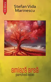 Amiaza arsă. Parched noon