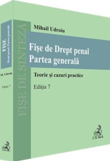 Fise de Drept penal. Partea generala (editia a 7-a)
