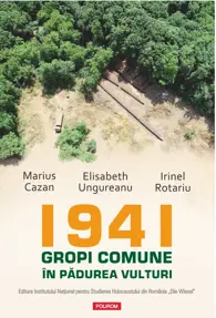 1941. Gropi comune în pădurea Vulturi