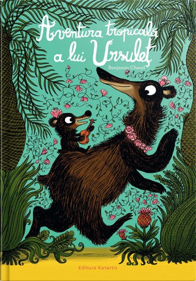 Aventura tropicala a lui ursulet (resigilat)