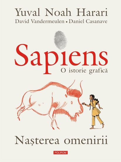 Sapiens. O istorie grafica Vol.1 (resigilat)