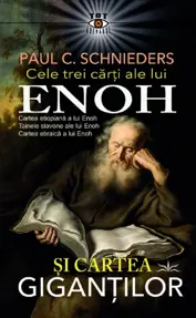 Cele trei carti ale lui Enoh si Cartea Gigantilor (resigilat)