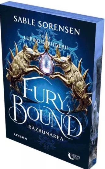 Fury Bound. Razbunarea. Seria Lupii distrugerii Vol.2 (resigilat)