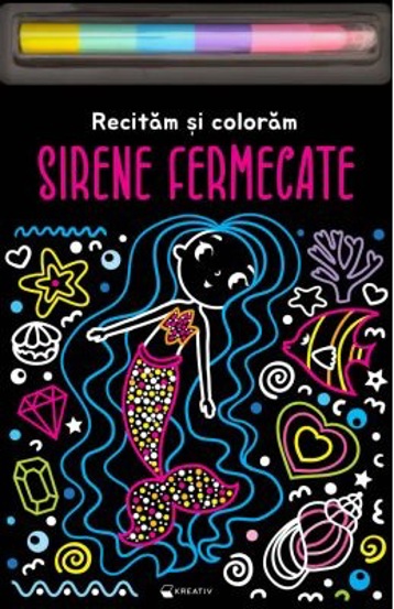 Sirene fermecate. Recitam si coloram