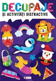 Decupaje si activitati distractive