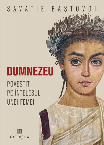 Dumnezeu povestit pe intelesul unei femei