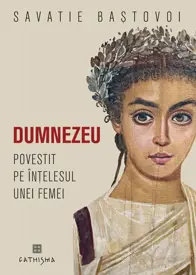Dumnezeu povestit pe înțelesul unei femei
