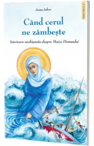 Cand cerul ne zambeste, Volumul 3
