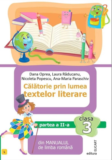 Calatorie prin lumea textelor literare. Clasa 3. Partea a 2-a (L)