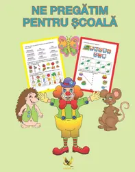 Ne pregătim pentru școală