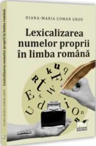 Lexicalizarea numelor proprii in limba romana