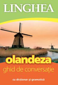 Olandeza. Ghid de conversatie (editia 5)