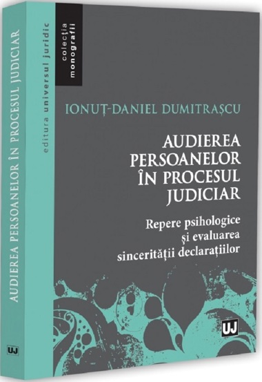 Audierea persoanelor in procesul judiciar