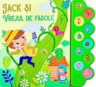Jack si vrejul de fasole. Carte cu 10 sunete