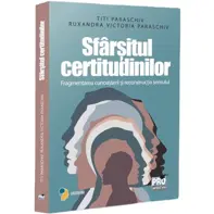 Sfarsitul certitudinilor