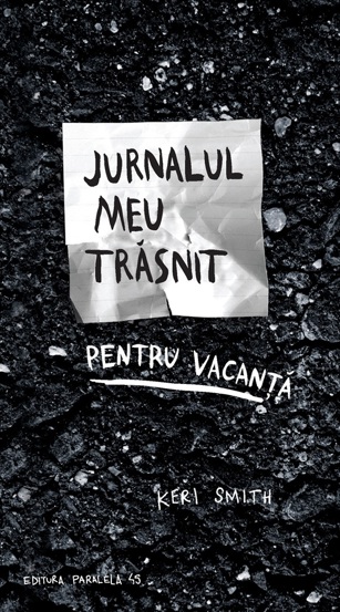 Jurnalul meu trasnit pentu vacanta