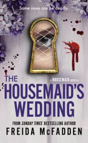The Housemaid's Wedding : A Short Story in the Globally Acclaimed Housemaid Series