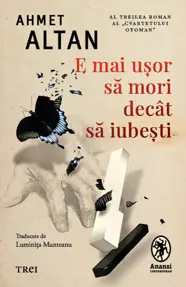 E mai usor sa mori decat sa iubesti