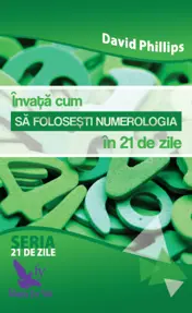 Învață cum să folosești numerologia în 21 de zile