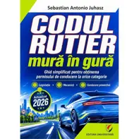Codul rutier mura in gura 2026