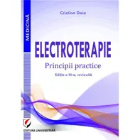 Electroterapie. Principii practice