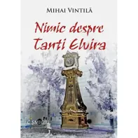 Nimic despre tanti Elvira