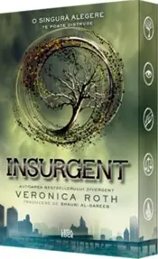 Insurgent. Seria Divergent Vol.2