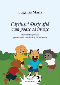 Cățelușul Dixi află cum poate să învețe