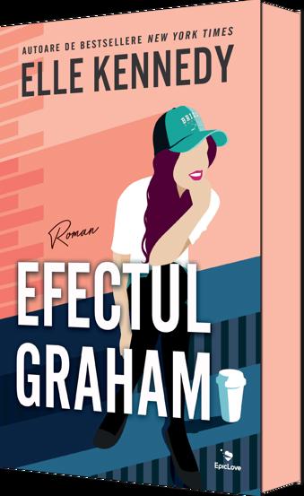 Efectul Graham. Seria Campus Diaries Vol.1