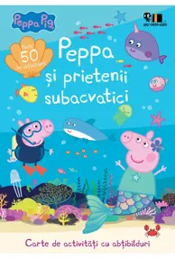 Peppa și prietenii subacvatici