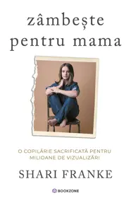 Zâmbește pentru mama