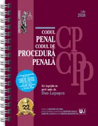 Codul penal și Codul de procedură penală Iulie 2026. EDIȚIE SPIRALATĂ, tipărită pe hârtie albă