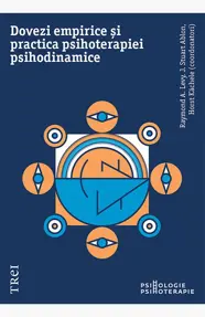 Dovezi empirice si practica psihoterapiei psihodinamice