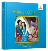 Alba ca zapada. Povesti pentru cei foarte mici. Editia 2026