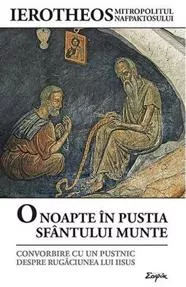 O noapte in pustia Sfantului Munte (resigilat)