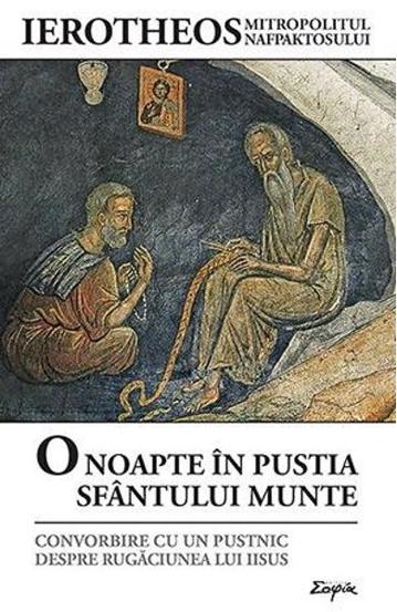O noapte in pustia Sfantului Munte (resigilat)
