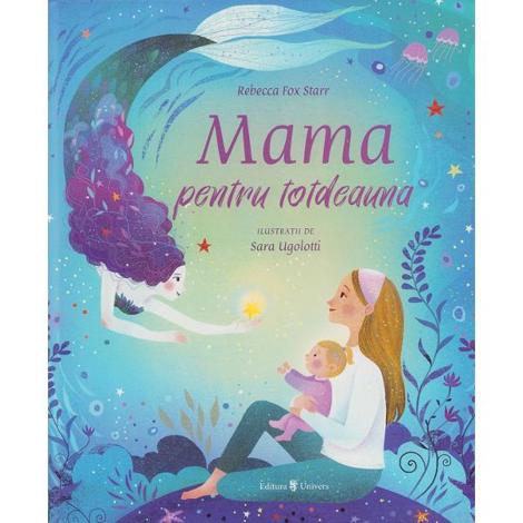 Mama pentru totdeauna