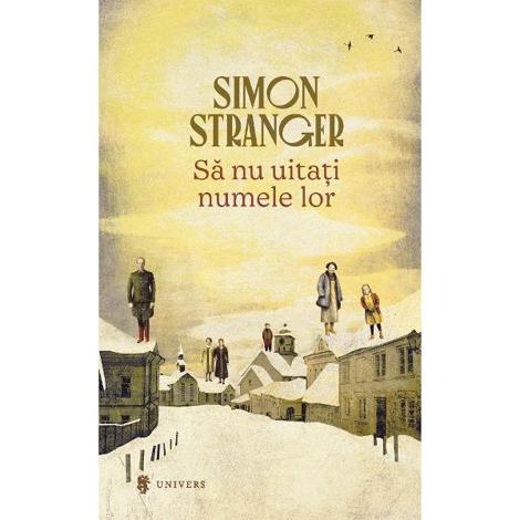 Sa nu uitati numele lor