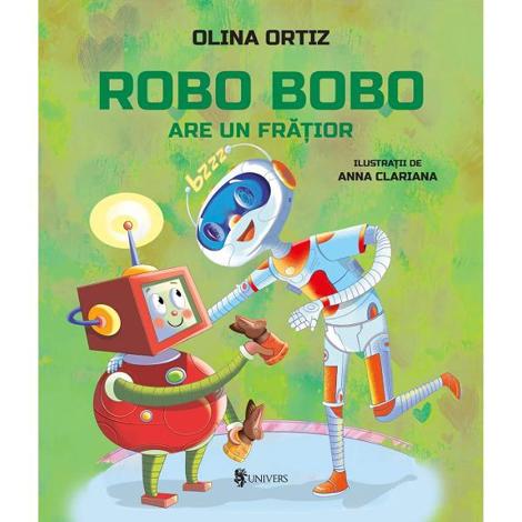 Robo Bobo are un fratior