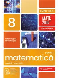 Matematica - Clasa 8 Partea 1 - Consolidare (2026-2027)