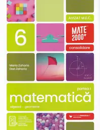 Matematică - Clasa 6 Partea 1 - Consolidare (2026-2027)