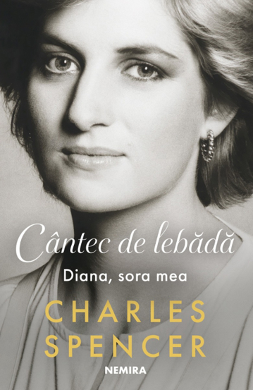 Cantec de lebada. Diana, sora mea