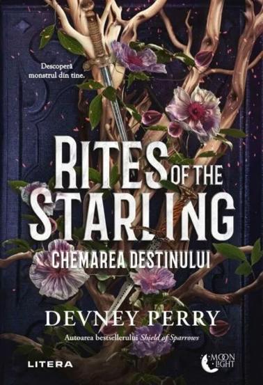 Rites of the Starling. Chemarea destinului